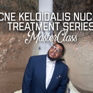 acne keloidalis nuchae treatment series masterclass